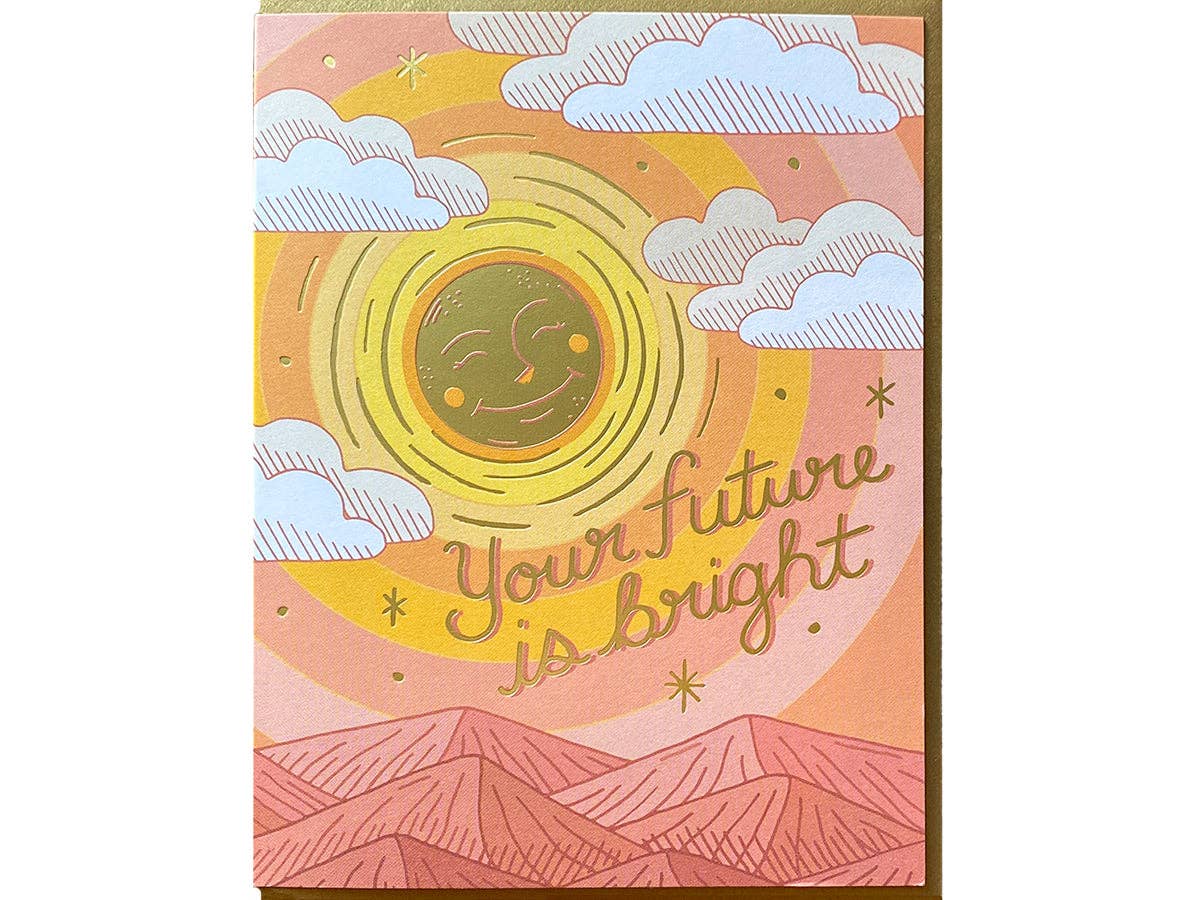 Future Is Bright Card