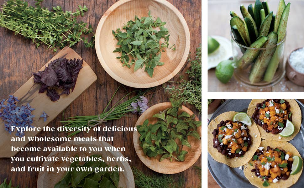 Grow Cook Eat: A Food Lover's Guide to Vegetable Gardening